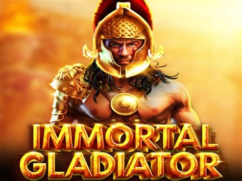 Immortal Gladiator brabet